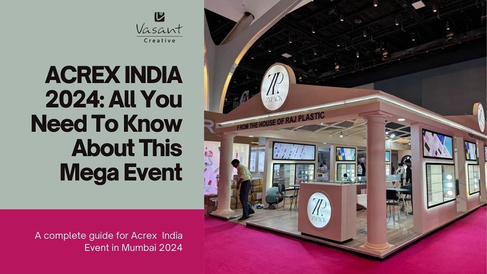 ACREX INDIA 2024: All You Need To Know About The Event