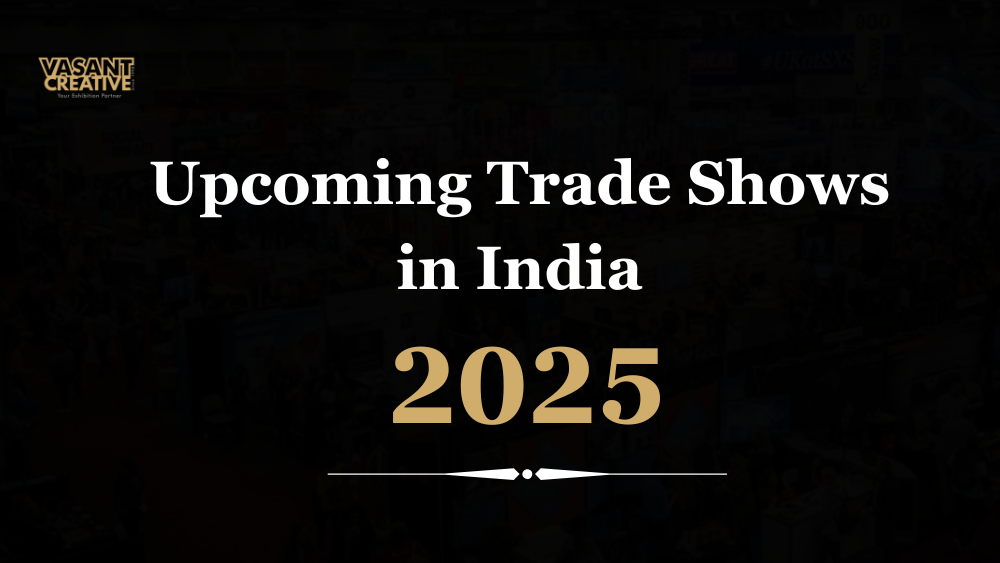 Upcoming-Trade-Shows-in-India-2025