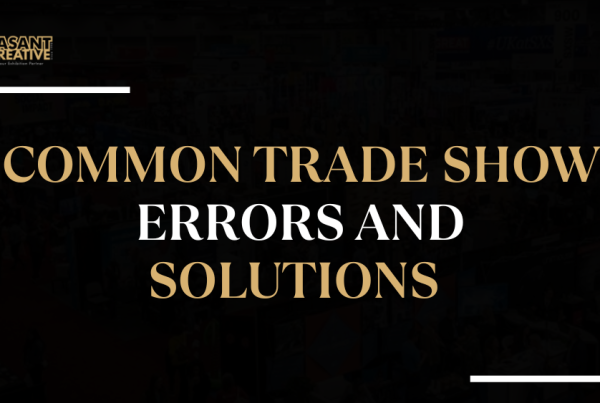 Common Trade Show Errors and Solutions