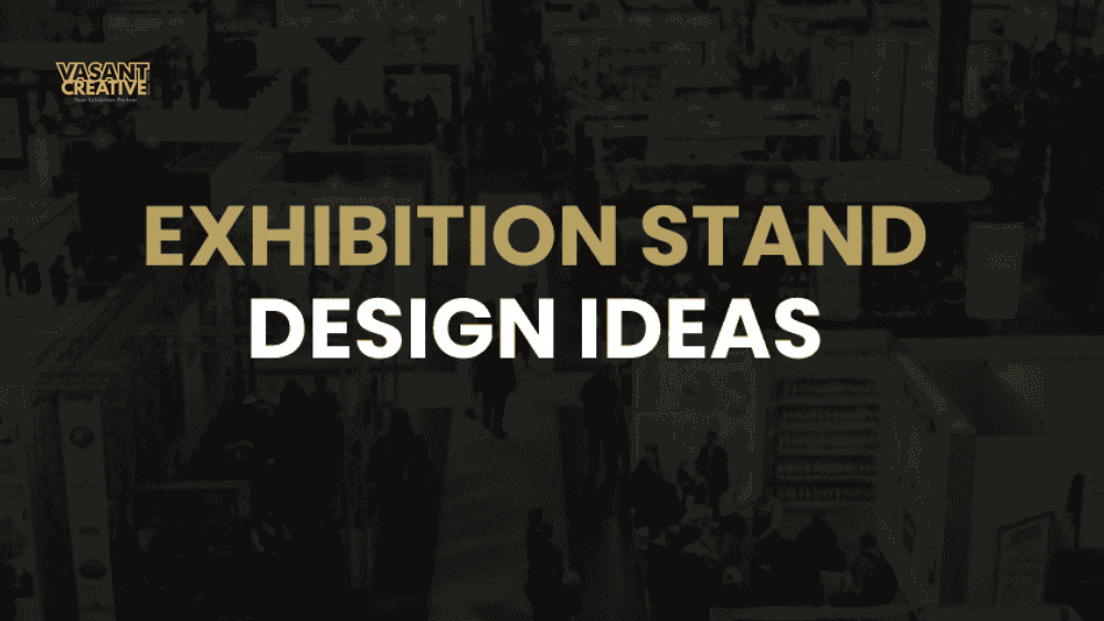Exhibition Stand Design Ideas