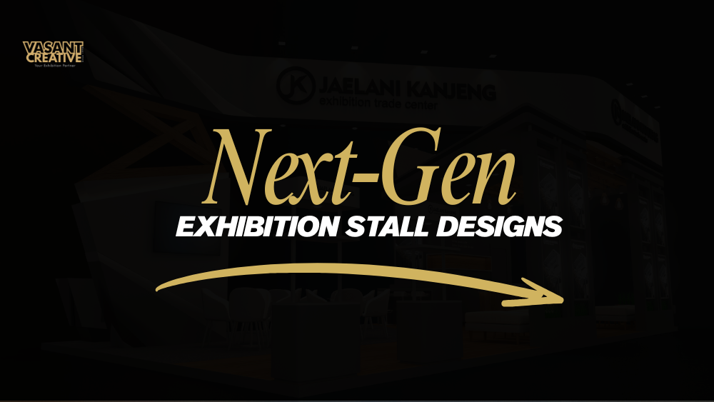Next-Gen Exhibition Stall Designs for Fortune 500 Companies