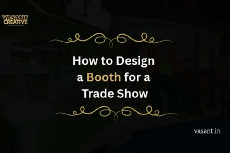how to design a booth for a trade show